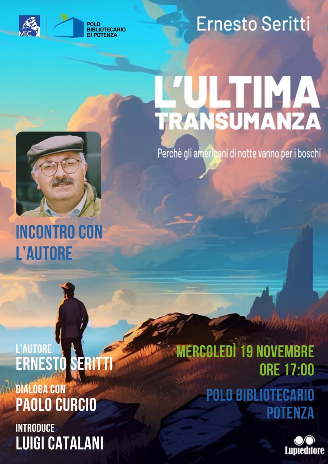 L’ultima transumanza: Perché gli americani di notte vanno per i boschi - Ernesto Seritti