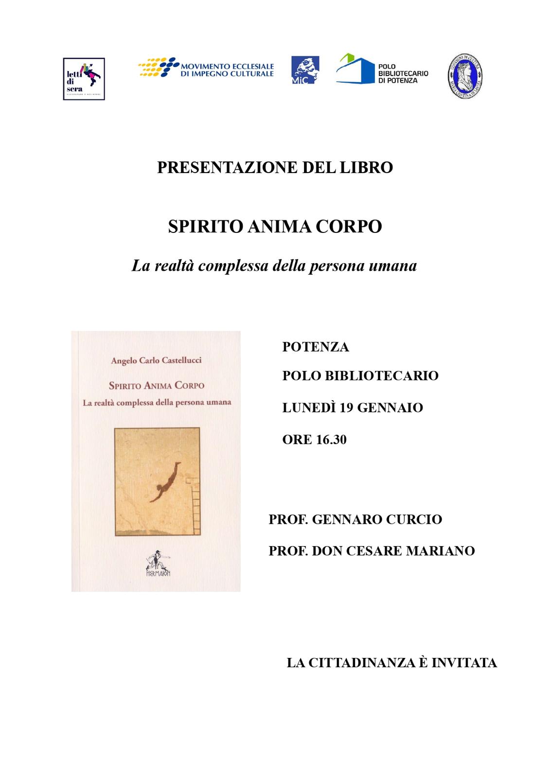 Spirito anima corpo - Angelo Carlo Castellucci