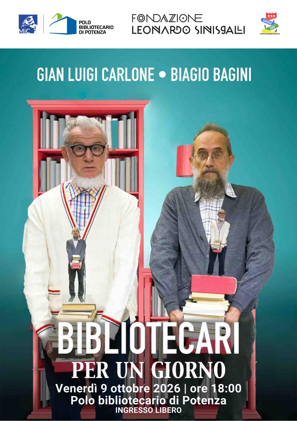 Bibliotecari per un giorno - Gian Luigi Carlone - Biagio Bagini