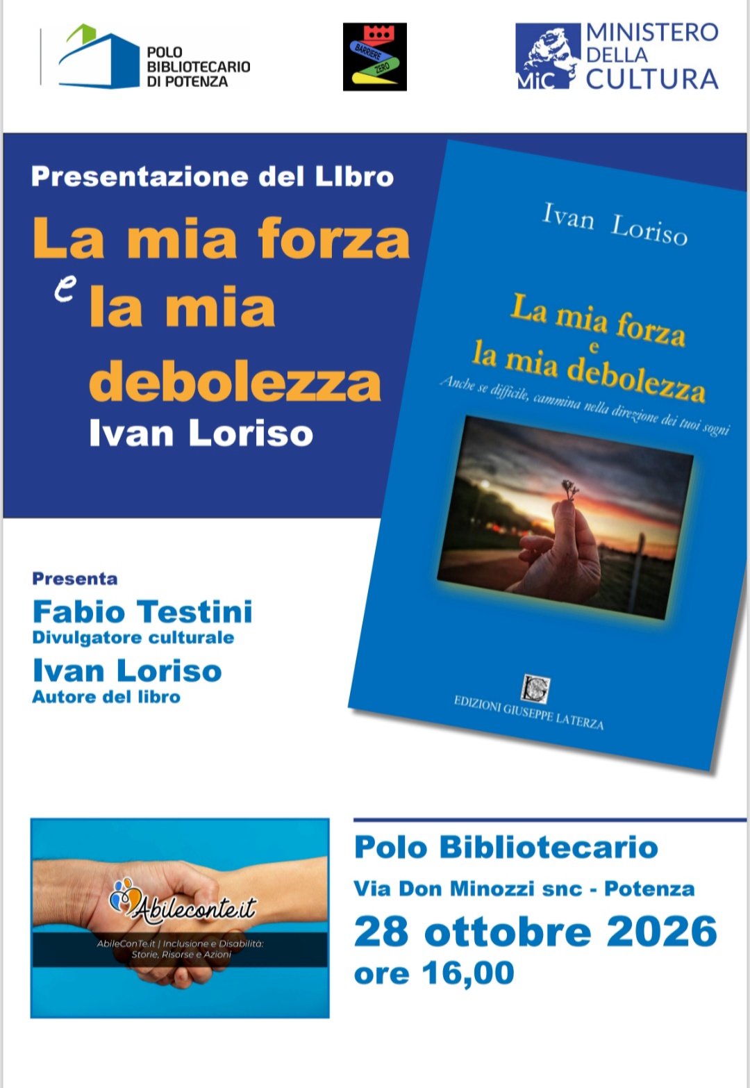 La mia Forza e la mia Debolezza - Ivan Loriso